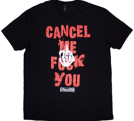 Falling In Reverse T-Shirt | Cancel me