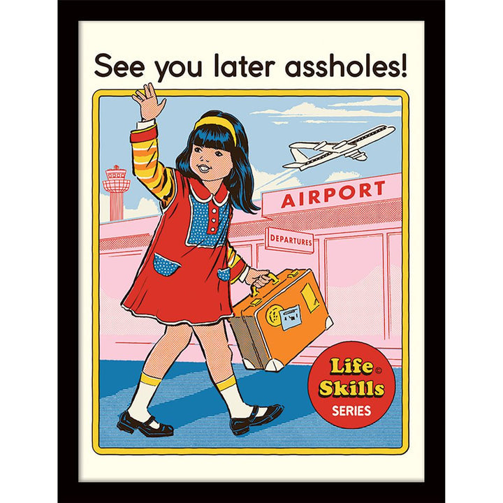 Steven Rhodes Later Asshole Framed Print