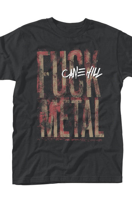 Cane Hill T-Shirt | Fuck Metal