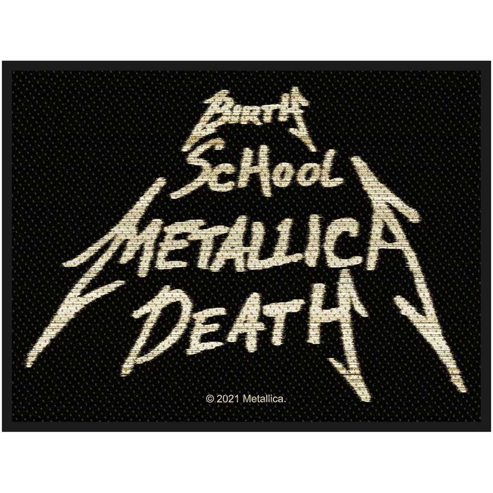 Metallica Birth, School, Metallica, Death Patch